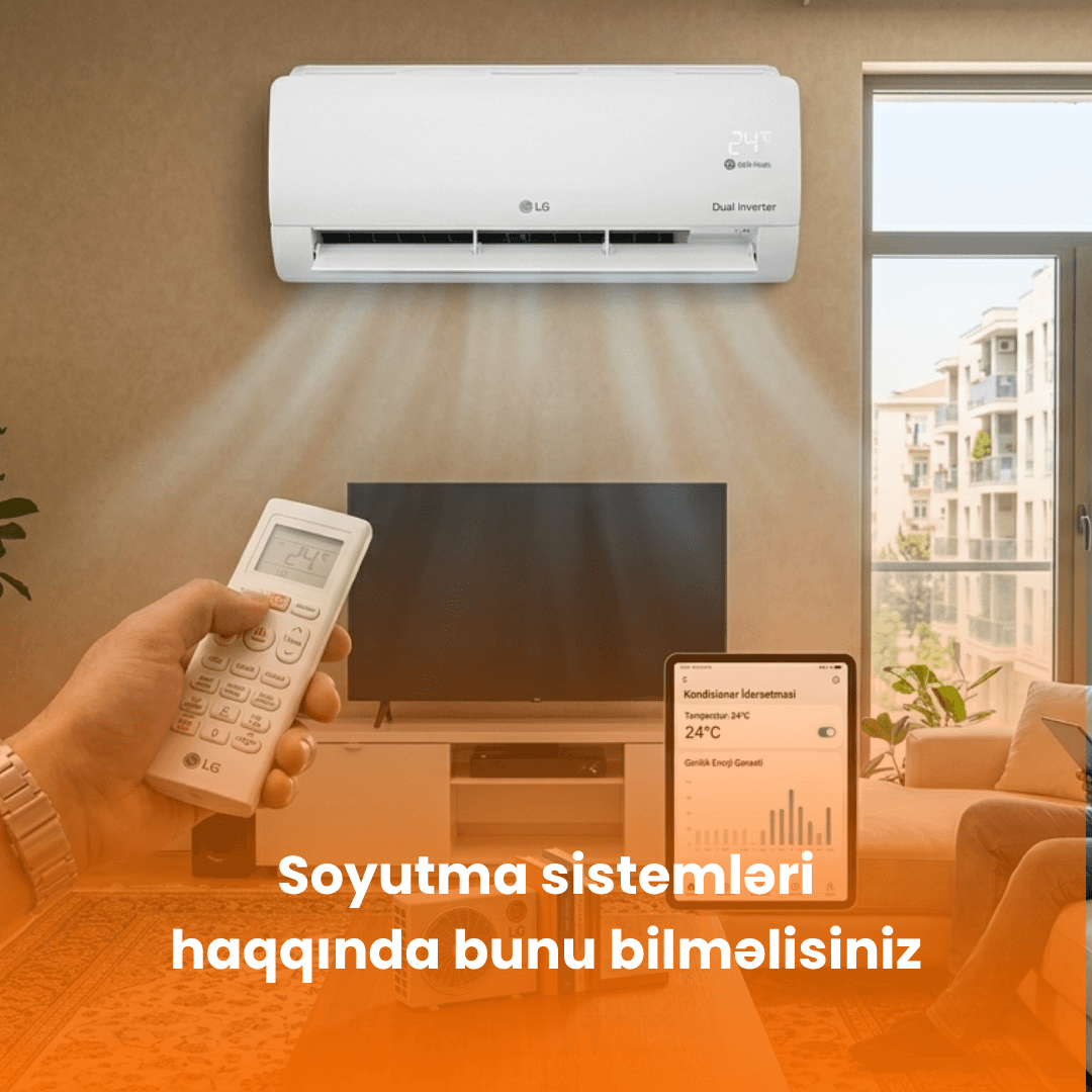 Soyutma Sistemləri üçün bunları mütləq bilməlisiniz